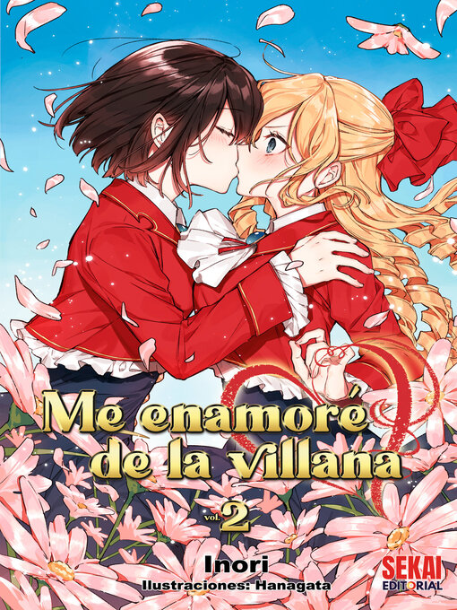 Title details for Me enamoré de la villana, Volume 2 by INORI - Available